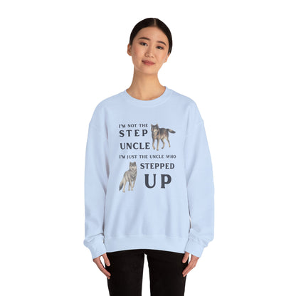 The Uncle Who Stepped Up Crewneck