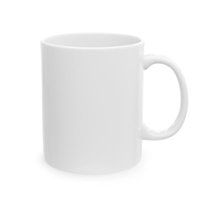 MUGS GALORE - "Did You Touch My Coffee!!??" - 11oz mug