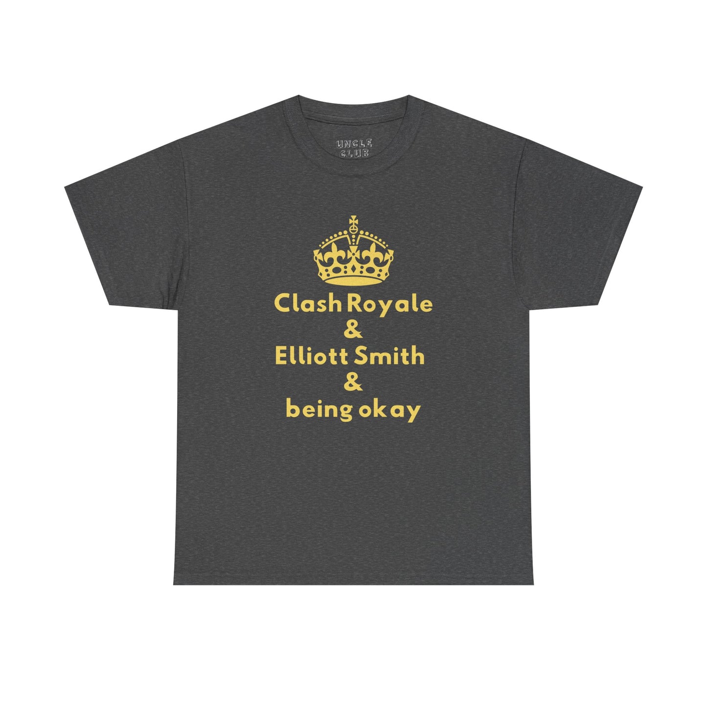 Clash Royale & Elliott Smith & Being Okay T-Shirt