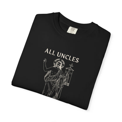 ALL UNCLES GO TO HEAVEN