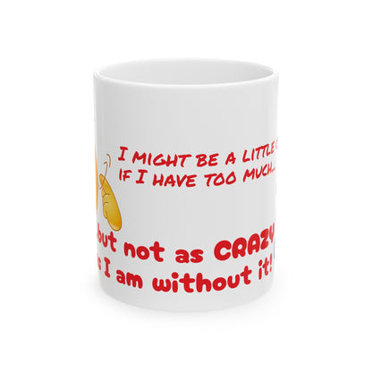 MUGS GALORE - crazy for coffee - 11oz mug