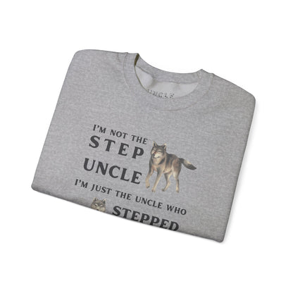 The Uncle Who Stepped Up Crewneck